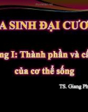 Bài giảng Hóa sinh đại cương: Chương 1 - TS. Giang Phương Ly