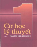 Giáo trình Cơ học lý thuyết (Tập 1 - Phần Tĩnh học, Động học) - Nguyễn Trọng (chủ biên)