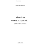 Bài giảng Cơ học lượng tử - Đinh Phan Khôi