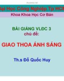 Bài giảng Vật lý đại cương 3: Giao thoa ánh sáng - ThS. Đỗ Quốc Huy