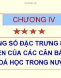 Bài giảng Hóa phân tích - Chương 4: Hằng số đặc trưng điều kiện của các cân bằng hóa học trong nước (Lâm Hoa Hùng)