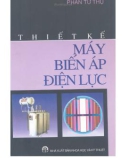 Giáo trình thiết kế máy biến áp điện lực - Chương 1