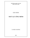 Giáo trình Thủy lực công trình - Ths. Trần Văn Hừng