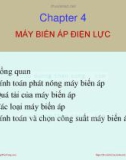 Bài giảng Thiết kế đường dây và trạm biến áp: Chương 4 - TS. Nguyễn Nhật Nam, TS. Huỳnh Quốc Việt