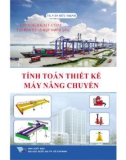 Máy nâng chuyển và tính toán thiết kế: Phần 1