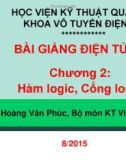 Bài giảng Điện tử số: Chương 2 - TS. Hoàng Văn Phúc