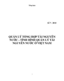 Tổng luận Quản lý tổng hợp tài nguyên nước – Tình hình quản lý tài nguyên nước ở Việt Nam