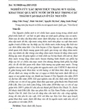 Nghiên cứu xác định thực trạng suy giảm, khai thác quá mức nước dưới đất trong các thành tạo bazan ở Tây Nguyên