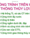 Bài giảng Công trình trên hệ thống thủy lợi: Chương 2 - ThS. Nguyễn Thị Phương Mai