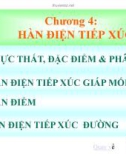 Bài giảng Thiết bị hàn - Chương 4: Hàn điện tiếp xúc