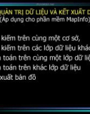 Bài giảng Hệ thống thông tin địa lý (GIS) trong lâm nghiệp: Bài 4 - ThS. Nguyễn Quốc Bình