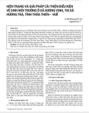 Hiện trạng và giải pháp cải thiện điều kiện vệ sinh môi trường ở xã Hương Vinh, thị xã Hương Trà, tỉnh Thừa Thiên - Huế