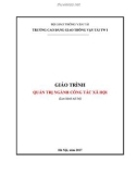 Giáo trình Quản trị ngành công tác xã hội (Nghề Công tác xã hội - Trình độ Cao đẳng) - CĐ GTVT Trung ương I