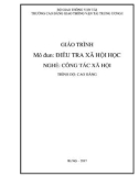 Giáo trình Điều tra xã hội học (Nghề Công tác xã hội - Trình độ Cao đẳng) - CĐ GTVT Trung ương I