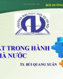 Bài giảng Bồi dưỡng chuyên viên chính trị: Pháp luật trong hành chính nhà nước