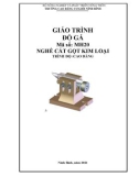 Giáo trình Đồ gá (Nghề: Cắt gọt kim loại - Cao đẳng) - Trường Cao đẳng Cơ giới Ninh Bình (2021)