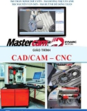 Giáo trình CAD/CAM - CNC: Phần 1