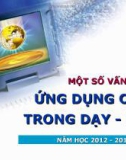 Bài giảng Một số vấn đề về ứng dụng Công nghệ thông tin trong dạy học