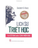 Tìm hiểu lịch sử triết học - Từ cổ đại đến cận hiện đại: Phần 1