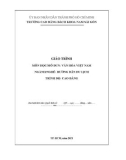 Giáo trình Văn hóa Việt Nam (Nghề: Hướng dẫn du lịch - Cao đẳng): Phần 1 - Trường Cao đẳng Bách Khoa Nam Sài Gòn