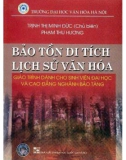 Nghiên cứu lịch sử văn hóa và phát triển bảo tồn di tích: Phần 1