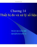 Bài giảng Cơ học đất - Chương 14: Thiết bị đo và xử lý số liệu