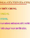 Bài giảng Công trình trên hệ thống thủy lợi: Chương 6 - GS.TS. Nguyễn Chiến