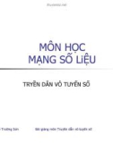 Bài giảng môn truyền dẫn vô tuyến số - Chương 1