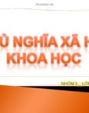 Bài thuyết trình Chủ nghĩa xã hội khoa học