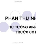 Lịch sử học thuyết kinh tế - Chương 2: Những mầm mống đầu tiên của khoa học kinh tế