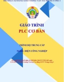 Giáo trình PLC cơ bản (Nghề Điện công nghiệp - Trình độ Trung cấp) - CĐ GTVT Trung ương I