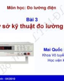 Bài giảng môn Đo lường điện: Bài 3 - Mai Quốc Khánh