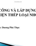 Bài giảng Gia công và lắp dựng cấu kiện thép loại nhỏ - Bài 4: Gia công và lắp dựng cột thép