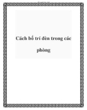 Cách bố trí đèn trong các phòng