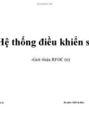 Hệ thống điều khiển số - Giới thiệu hệ thống điều khiển RFOC