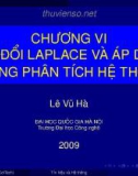 Chương 6 - Biến đổi Laplace và áp dụng trong phân tích hệ thống