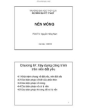 Bài giảng Nền móng: Chương 4 - PGS.TS Nguyễn Hồng Nam