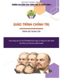 Giáo trình Chính trị (Trình độ trung cấp): Phần 1 - CĐ GTVT Trung ương I