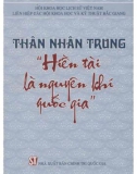 Thân Nhân Trung Hiền tài là nguyên khí quốc gia: Phần 1