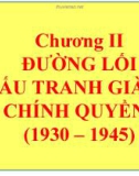 Bài giảng Đường lối cách mạng của Đảng Cộng sản Việt Nam: Chương 2 - ThS. Hoàng Trang