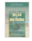 Giáo trình Du lịch và Môi trường - Lê Văn Thăng (Chủ biên)