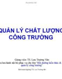 Bài giảng Quản lý chất lượng công trường