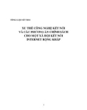 Tổng luận Xu thế công nghệ kết nối và các phương án chính sách cho một xã hội kết nối internet rộng khắp