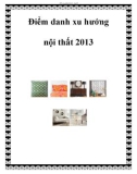 Điểm danh xu hướng nội thất 2013