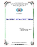 Giáo trình Đo lường điện và thiết bị đo - Trường CĐ Giao thông Vận tải