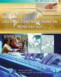 Giáo trình Ứng dụng công nghệ thông tin trong dạy học: Phần 1