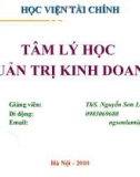 Bài giảng Tâm lý học quản trị kinh doanh - ThS. Nguyễn Sơn