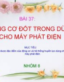 giáo án điện tử công nghệ: động cơ đốt trong dùng trong máy phát điện