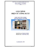 Giáo trình Điện tử công suất: Phần 1 - Cao đẳng nghề ĐăK Lắk