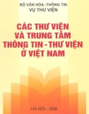 Trung tâm thông tin - thư viện và Các thư viện ở Việt Nam: Phần 1